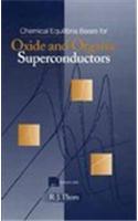Chemical Equilibria Bases for Oxide and Organic Superconductors