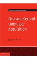First and Second Language Acquisition