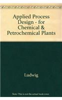Applied Process Design - for Chemical & Petrochemical Plants