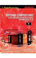 Rhythmic Compositions - Etudes for Performance and Sight Reading: Principal Percussion Series Advanced Level (Smartmusic Levels 9-1