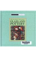 Arts and Crafts Movement Glass and Pottery