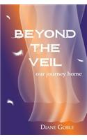 Beyond the Veil