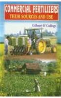 Commercial Fertilizers: Their Sources and Use