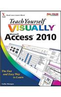 Teach Yourself Visually Access 2010