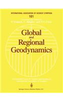 Global and Regional Geodynamics