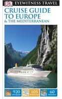 Cruise Guide to Europe and the Mediterranean