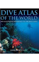 Dive Atlas of the World: An Illustrated Reference to the Best Sites