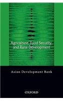 Agriculture, Food Security and Rural Development