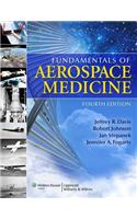 Fundamentals of Aerospace Medicine