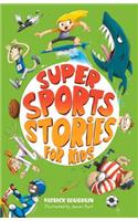 Super Sports Stories for Children