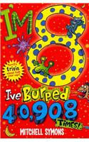 I'm 8 and I've Burped 40,908 Times!