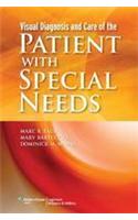 Visual Diagnosis and Care of the Patient with Special Needs