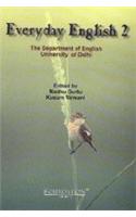 Everyday English 2: The Department of English, University of Delhi