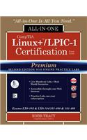 Comptia Linux+ /Lpic-1 Certification All-In-One Exam Guide, Premium Second Edition with Online Practice Labs (Exams Lx0-103 & Lx0-104/101-400 & 102-40