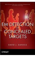 EM Detection of Concealed Targets