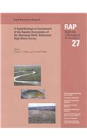 A Rapid Biological Assessment of the Aquatic Ecosystems of the Okavango Delta, Botswana: High Water Survey