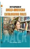 Encyclopaedia of Anglo American Cataloguing Rules