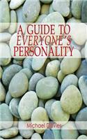 A Guide to Everyone's Personality