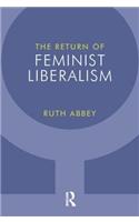 Return of Feminist Liberalism