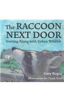 The Raccoon Next Door: Creatures of the Urban Wilderness