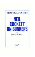 Neil Cockett on Bunkers