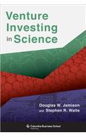 Venture Investing in Science