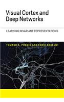 Visual Cortex and Deep Networks: Learning Invariant Representations