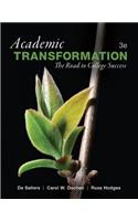 Academic Transformation: The Road to College Success