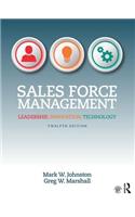 Sales Force Management: Leadership, Innovation, Technology