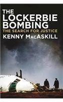 The Lockerbie Bombing: The Search for Justice