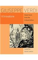Il Trovatore: Critical Edition Study Score