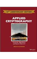 Applied Cryptography: Protocols, Algorithms and Source Code in C