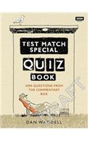 The Test Match Special Quiz Book