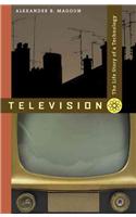 Television: The Life Story of a Technology