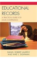 Educational Records: A Practical Guide for Legal Compliance