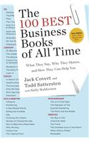The 100 Best Business Books of All Time: What They Say, Why They Matter, and How They Can Help You