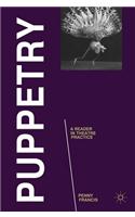Puppetry: A Reader in Theatre Practice
