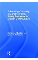 Enhancing Culturally Integrative Family Safety Response in Muslim Communities