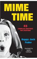 Mime Time