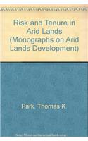 Risk and Tenure in Arid Lands