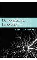 Democratizing Innovation