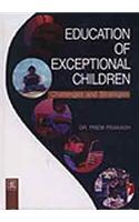 Education of Exceptional Children: Challenge and Strategies