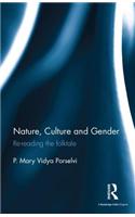 Nature, Culture and Gender: Re-Reading the Folktale
