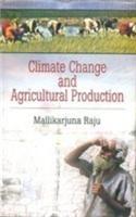 Climate Change and Agricultural Production