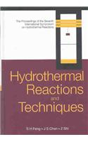 Hydrothermal Reactions and Techniques