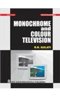 Monochrome and Colour Television