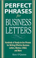 Perfect Phrases for Business Letters