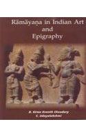 Ramaya in Indian Art and Epigraphy