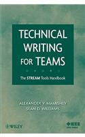 Technical Writing for Teams: The STREAM Tools Handbook