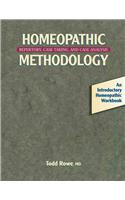 Homeopathic Methodology